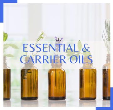 Essential & Carrier Oils