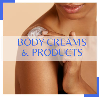 Body Creams &amp; Products