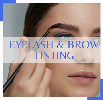 Eyelash & Brow Tinting