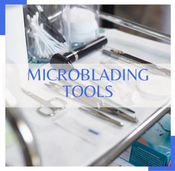 Microblading Tools & Accessories