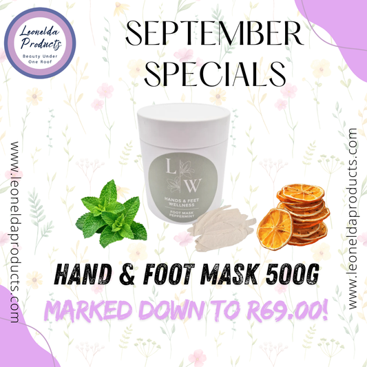 Promotional graphic for a Leonelda Products hand and foot mask, featuring a white tub with a gray label, surrounded by mint leaves, dried orange slices, and text reading 'SEPTEMBER SPECIALS' and 'HAND & FOOT MASK 500G MARKED DOWN TO R69.00!'.